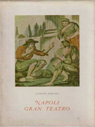 NAPOLI GRAN TEATRO - Giuseppe Porcaro