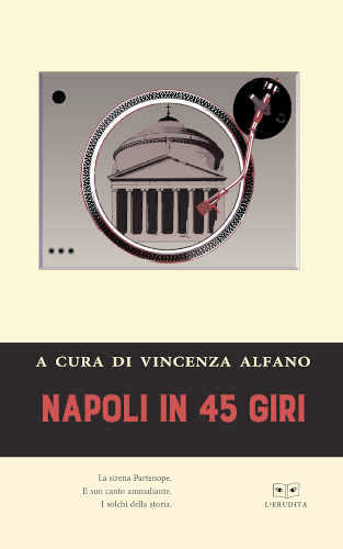 NAPOLI IN 45 GIRI - Vincenza Alfano