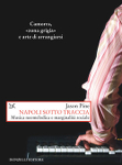 napoli sotto traccia jason pine napoli sotto traccia jason pine