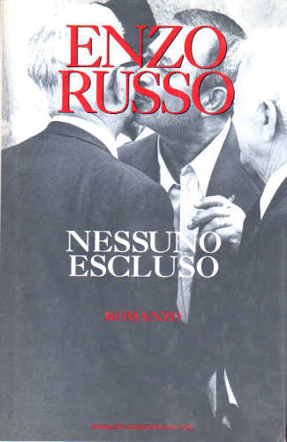 NESSUNO ESCLUSO - Enzo Russo NESSUNO ESCLUSO - Enzo Russo