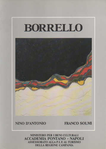 BORRELLO - A cura di Nino D'Antonio, Franco Solmi libro BORRELLO - A cura di Nino D'Antonio, Franco Solmi