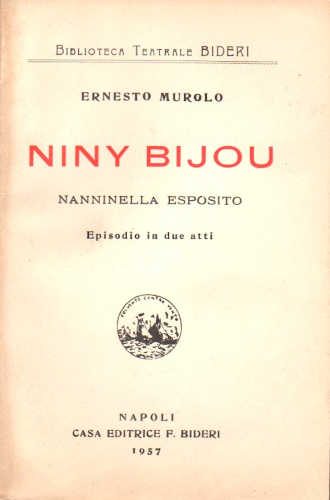 NINY BIJOU. Nanninella Esposito - Ernesto Murolo