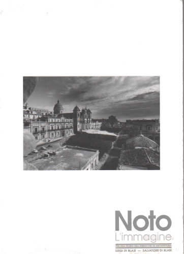 NOTO, L'IMMAGINE. Per un teoria dell'immagine in architettura - Luigi Di Blasi, Salvatore Di Blasi NOTO, L'IMMAGINE. Per un teoria dell'immagine in architettura - Luigi Di Blasi, Salvatore Di Blasi