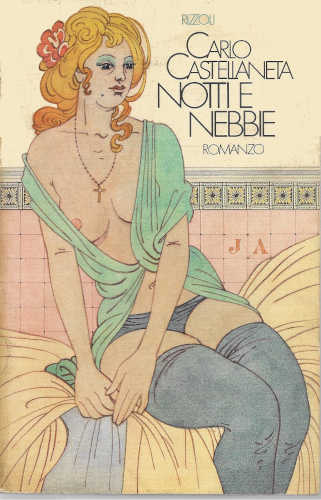 NOTTI E NEBBIE - Carlo Castellaneta NOTTI E NEBBIE - Carlo Castellaneta