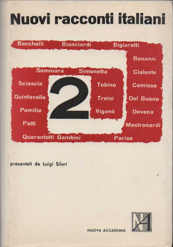 NUOVI RACCONTI ITALIANI 2 - Luigi Silori NUOVI RACCONTI ITALIANI 2 - Luigi Silori