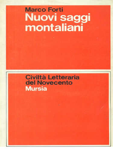 NUOVI SAGGI MONTALIANI - Marco Forti NUOVI SAGGI MONTALIANI - Marco Forti