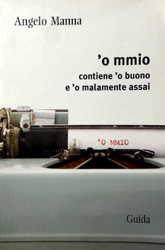 ‘O MMIO - Angelo Manna ‘O MMIO - Angelo Manna