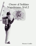 onore_al_soldato_napoletano_massimo_cardillo volume 2