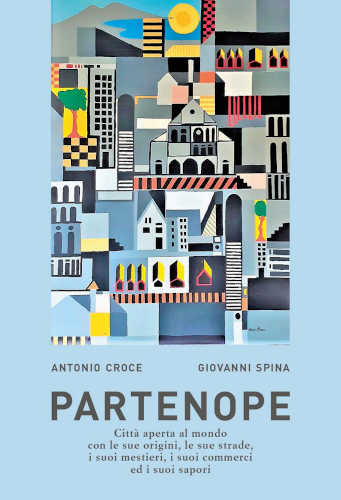 PARTENOPE - Antonio Croce, Giovanni Spina PARTENOPE - Antonio Croce, Giovanni Spina