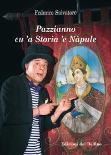 PAZZIANNO CU 'A STORIA 'E NÀPULE - Federico Salvatore PAZZIANNO CU 'A STORIA 'E NÀPULE - Federico Salvatore