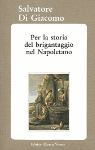 per la storia del brigantaggio nel napoletano salvatore di giacomo