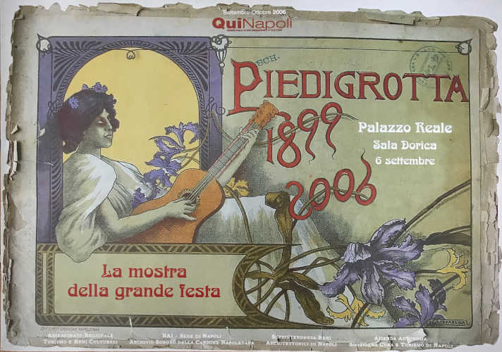 PIEDIGROTTA 1899 - 2006. La mostra della grande festa - Franco Mancini, Giovanni Girosi