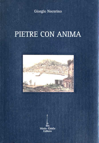 PIETRE CON ANIMA - Giorgio Nocerino