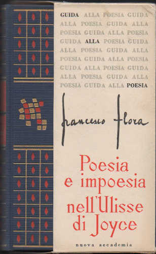 POESIA E IMPOESIA NELL'ULISSE DI JOYCE - Francesco Flora