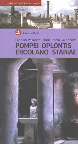 pompei oplontis ercolano stabiae Maria Paola Guidobaldi Fabrizio Pesando