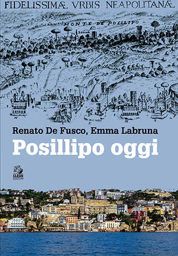 POSILLIPO OGGI - Renato De Fusco, Emma Labruna