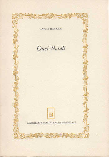 QUEI NATALI - Carlo Bernari libro QUEI NATALI - Carlo Bernari