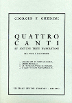 QUATTRO CANTI SU ANTICHI TESTI NAPOLETANI PER VOCE E PIANOFORTE - Giorgio Federico Ghedini