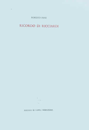RICORDO DI RICCIARDI - Roberto Pane