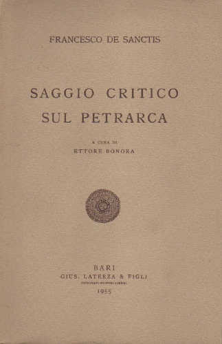 SAGGIO CRITICO SUL PETRARCA - Francesco De Sanctis