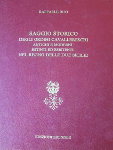 SAGGIO STORICO DEGLI ORDINI CAVALLERESCHI ANTICHI E MODERNI ESTINTI ED ESISTENTI ISTITUITI NEL REGNO DELLE DUE SICILIE SOTTO LE VARIE DINASTIE - Raffaele Ruo