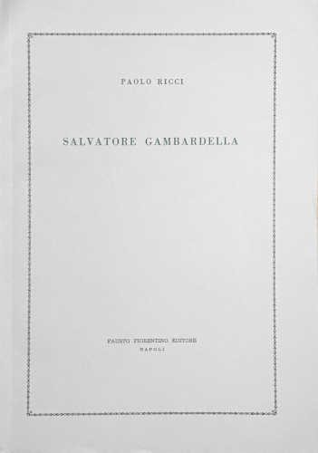 SALVATORE GAMBARDELLA - Paolo Ricci SALVATORE GAMBARDELLA - Paolo Ricci