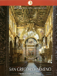 SAN GREGORIO ARMENO. Storia, architettura, arte e tradizioni - Nicola Spinosa, Aldo Pinto, Adriana Valerio SAN GREGORIO ARMENO. Storia, architettura, arte e tradizioni - Nicola Spinosa, Aldo Pinto, Adriana Valerio