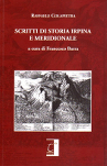 SCRITTI DI STORIA IRPINA E MERIDIONALE - Raffaele Colapietra, Francesco Barra