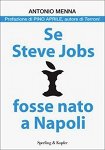 se_steve_jobs_fosse_nato_a_napoli