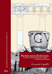 DSEVERO MORE DORICUM. Espressioni del linguaggio figurativo augusteo in fregi dorici della Campania - Carmela Capaldi