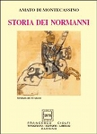 STORIA DEI NORMANNI - Amato di Montecassino, Giuseppe Sperduti
