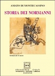 STORIA DEI NORMANNI - Amato di Montecassino, Giuseppe Sperduti STORIA DEI NORMANNI - Amato di Montecassino, Giuseppe Sperduti