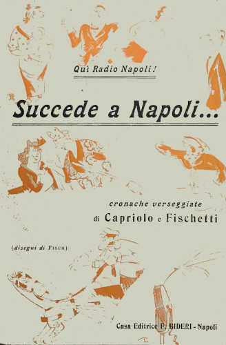 SUCCEDE A NAPOLI... - Capriolo e Fischetti