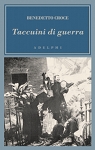 taccuini_di_guerra_benedetto_croce