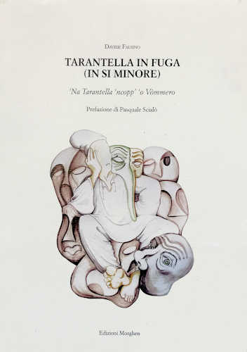 TARANTELLA IN FUGA (in si minore). «'Na Tarantella 'ncopp' 'o Vòmmero». Con CD-Audio - Davide Falsino