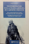 testimonianze sulla massa armata carmine crocco