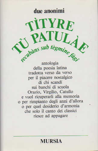 TÌTYRE TÙ PATULÀE RECUBÀNS SUB TÉGMINE FÀGI - Due Anonimi TÌTYRE TÙ PATULÀE RECUBÀNS SUB TÉGMINE FÀGI - Due Anonimi