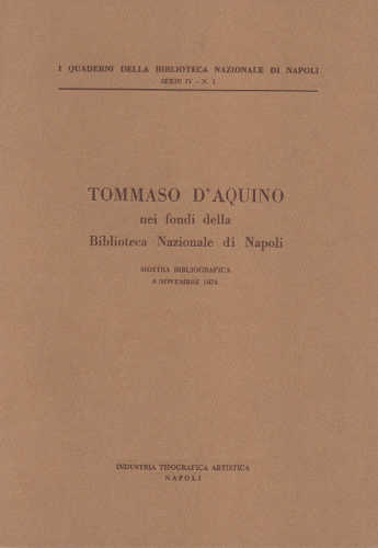 TOMMASO D'AQUINO NEI FONDI DELLA BIBLIOTECA NAZIONALE DI NAPOLI.