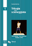 TRILOGIA DELLA SCENEGGIATA.  Intercityplus - Core spezzato - Cantami, o Diva - Carmine Borrino