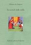 tu scendi dalle stelle. alfonso maria de liguori