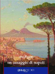 un assaggio di napoli, aldo di mauro