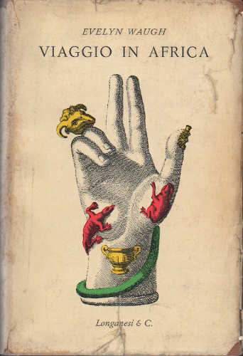 VIAGGIO IN AFRICA - Evelyn Waugh VIAGGIO IN AFRICA - Evelyn Waugh