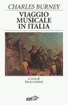 viaggio musicale in italia charles burney