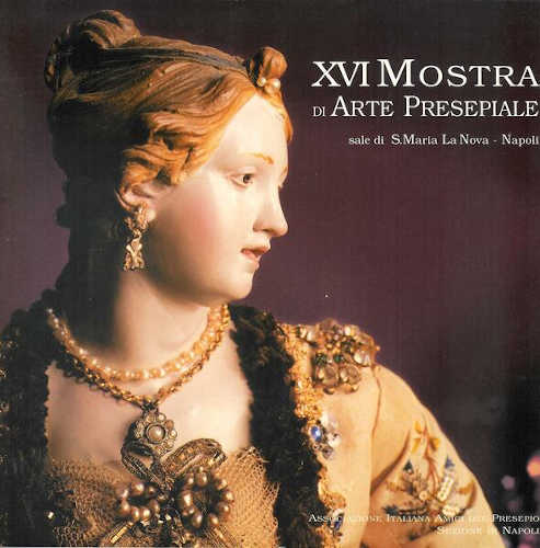 XVI MOSTRA DI ARTE PRESEPIALE - Napoli 2001