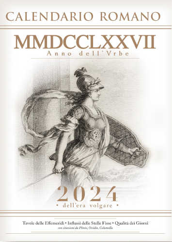 Calendario Romano MMDCCLXXVII a.V.c. - 2024 e.v. Calendario Romano MMDCCLXXVII a.V.c. - 2024 e.v.