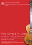 VEDI NAPULE E PO’ MORI! Lo spettacolo popolare partenopeo tra canzone napoletana, cinema muto e identità culturali - Enrico Careri, Anna Masecchia