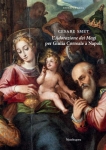 CESARE SMET. L'adorazione dei Magi per Giulia Correale a Napoli - Giuseppe Sava libro CESARE SMET. L'adorazione dei Magi per Giulia Correale a Napoli - Giuseppe Sava