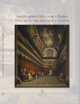 SAN DOMENICO MAGGIORE A NAPOLI. Otto secoli tra arte, fede e cultura - Beniamina Izzo libro SAN DOMENICO MAGGIORE A NAPOLI. Otto secoli tra arte, fede e cultura - Beniamina Izzo