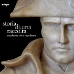 STORIA DI UNA RACCOLTA. Napoleone e una napoletana - Mario Forestiero STORIA DI UNA RACCOLTA. Napoleone e una napoletana - Mario Forestiero