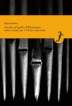 ARCADIA NEL GOLFO DI PARTENOPE: NINNA NANNE PER IL VERBO INCARNATO - Olga Laudonia ARCADIA NEL GOLFO DI PARTENOPE: NINNA NANNE PER IL VERBO INCARNATO - Olga Laudonia